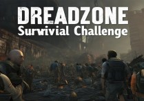 《DREADZONE》隔离区生存挑战开启